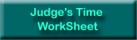 Judge Timing Worksheet